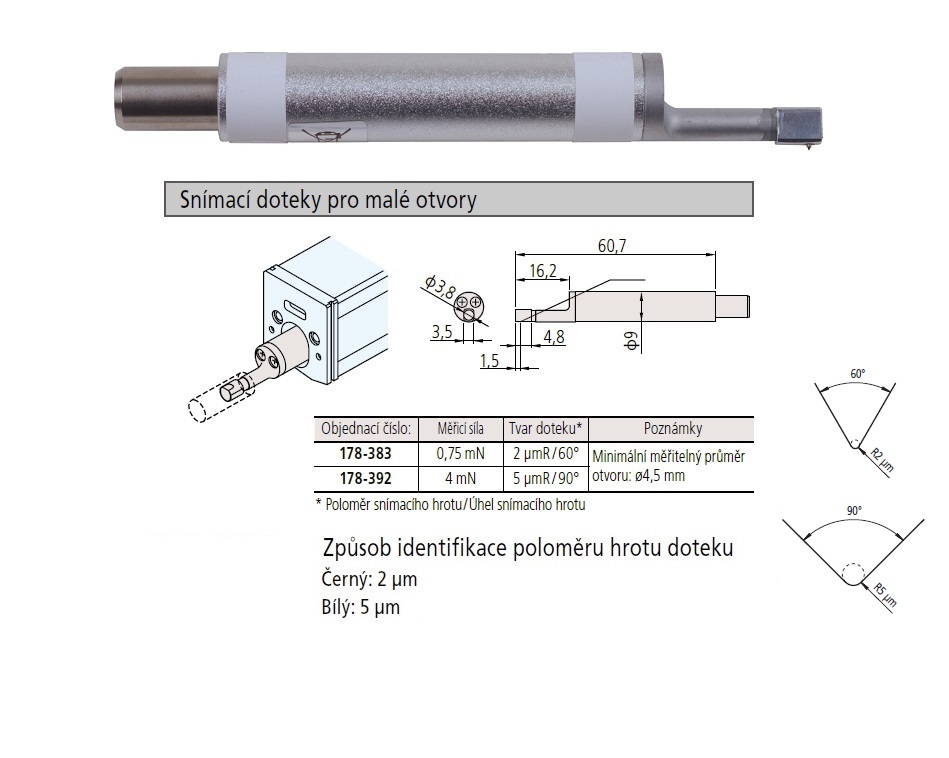 Snímací dotek pro malé otvory 5 µm, 90°, 4 mN pro drsnoměr Mitutoyo SJ-210, 310