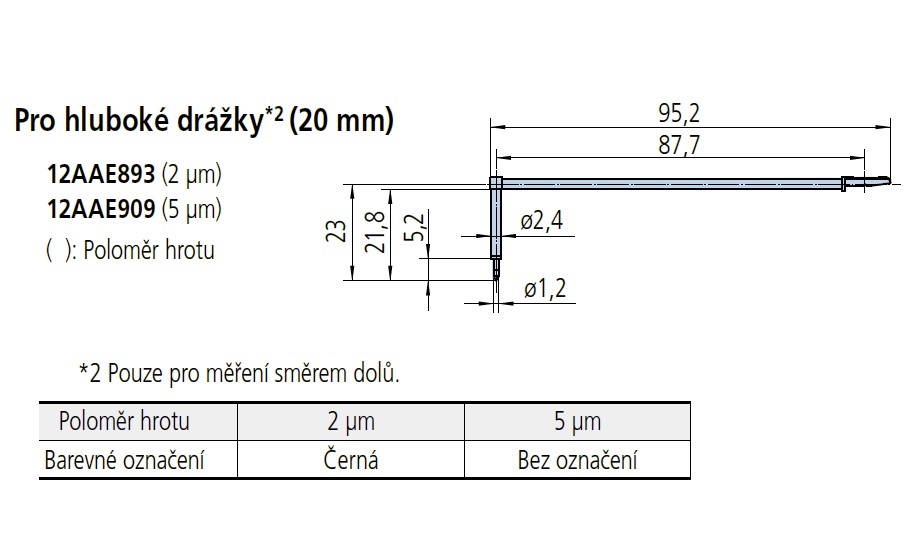 Dotek pro hluboké drážky 20 mm, poloměr hrotu 2 µm, 60°, pro drsnoměry SJ-410